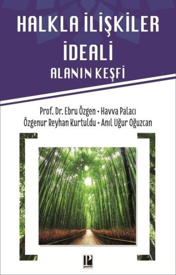 Halkla İlişkiler İdeali - Pozitif Yayınları Kitap