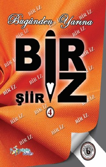 Bugünden Yarına Bir’iz 4 - Kültür Ajans Yayınları Kitap