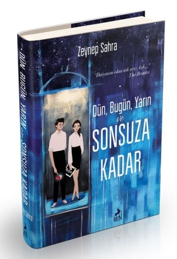 Dün Bugün Yarın ve Sonsuza Kadar (Ciltli) - Ren Kitap Kitap