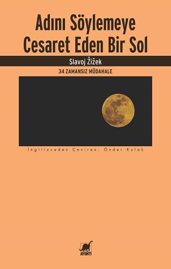 Adını Söylemeye Cesaret Eden Bir Sol - Ayrıntı Yayınları Kitap