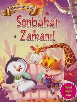 Mevsimler Dizisi - Sonbahar Zamanı! - Parıltı Yayınları Kitap