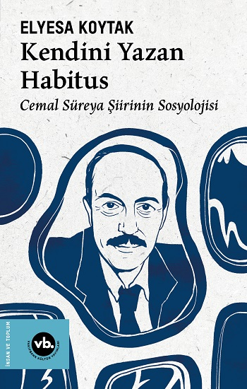 Kendini Yazan Habitus - Vakıfbank Kültür Yayınları Kitap