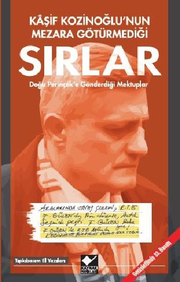 Kaşif Kozinoğlu'nun Mezara Götürmediği Sırlar - Kaynak Yayınları Kitap