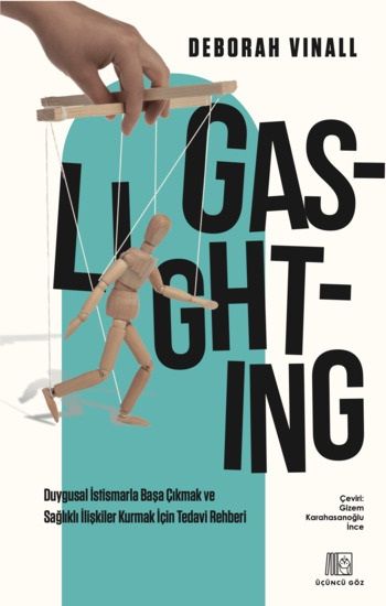 Gaslighting - Üçüncü Göz Kitap