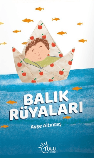 Balık Rüyaları - Tulu Kitap Kitap
