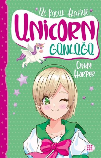 Unicorn Günlüğü 3 - Üç Küçük Hafiye - Dokuz Yayınları Kitap