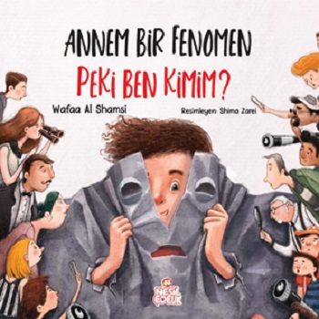 Annem Bir Fenomen Peki Ben Kimim? - Nesil Çocuk Yayınları Kitap