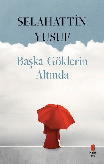 Başka Göklerin Altında - Kapı Yayınları Kitap