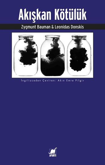 Akışkan Kötülük - Ayrıntı Yayınları Kitap