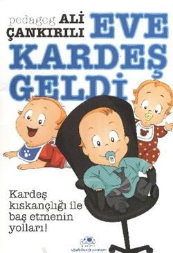 Eve Kardeş Geldi - Uğurböceği Yayınları Kitap