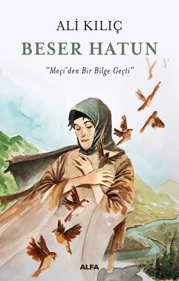 Beser Hatun - Alfa Yayınları Kitap