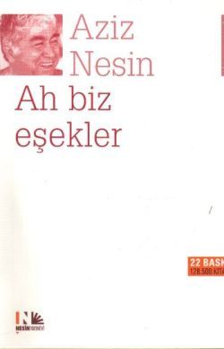Ah Biz Eşekler Aziz Nesin Türkçe kitap kapağı