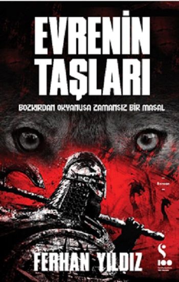 Evrenin Taşları: Bozkırdan Okyanusa Zamansız Bir Masal - Doğan Solibri Yayınları Kitap