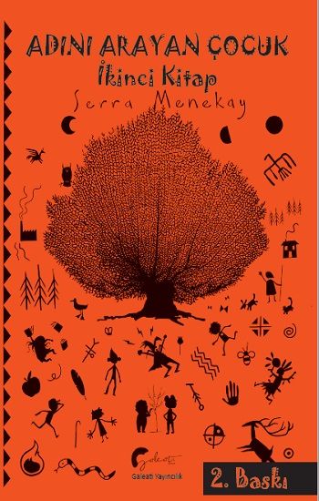 Adını Arayan Çocuk - İkinci Kitap - Galeati Yayıncılık Kitap