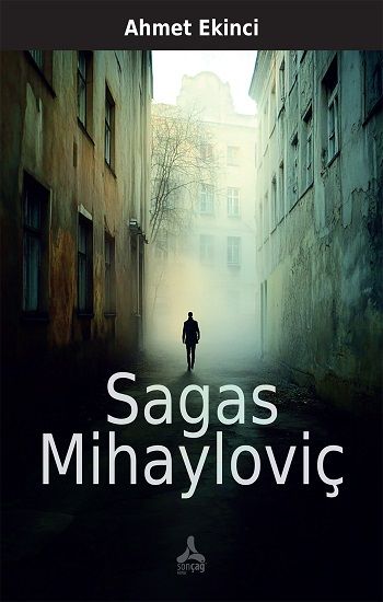 Sagas Mihayloviç - Sonçağ Kitap
