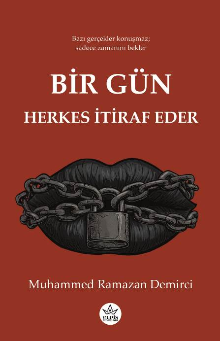 Bir Gün Herkes İtiraf Eder - Elpis Yayınları Kitap