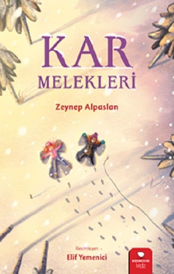 Kar Melekleri - Redhouse Kidz Yayınları Kitap