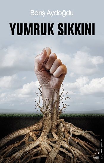 Yumruk Sıkkını - Destek Yayınları Kitap