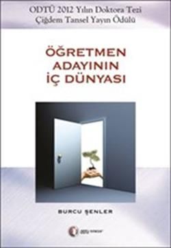 Öğretmen Adayının İç Dünyası - ODTÜ Akademik Kitaplar Kitap