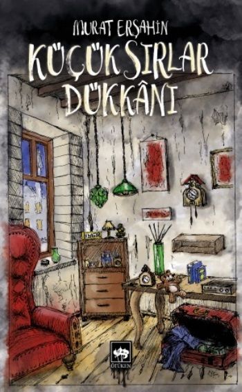 Küçük Sırlar Dükkanı - Ötüken Neşriyat Kitap