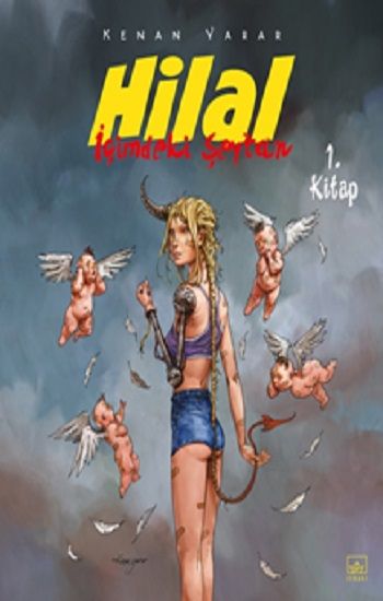 Hilal 1. Kitap / İçimdeki Şeytan - İthaki Yayınları Kitap