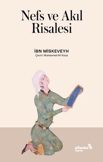 Nefs ve Akıl Risalesi - Albaraka Yayınları Kitap