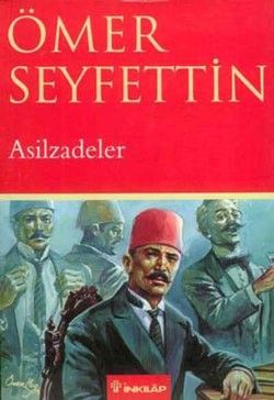 Asilzadeler - İnkılap Kitabevi Kitap