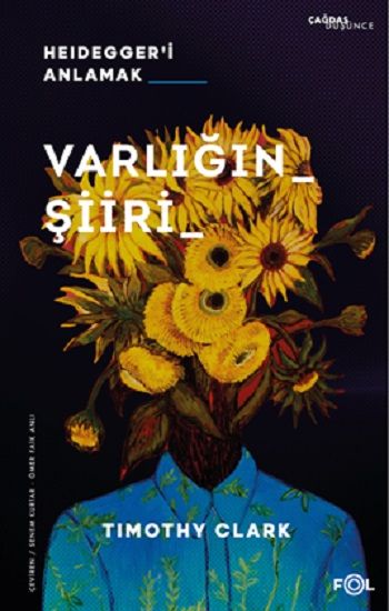 Varlığın Şiiri – Heidegger’i Anlama - Fol Kitap Kitap