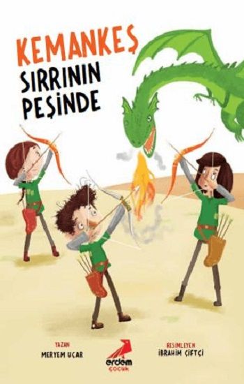 Kemankeş Sırrının Peşinde - Erdem Çocuk Kitap