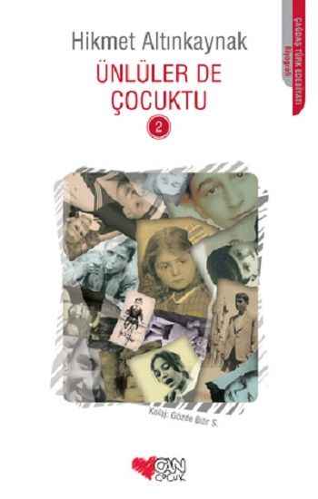 Ünlüler de Çocuktu 2 - Can Çocuk Yayınları Kitap