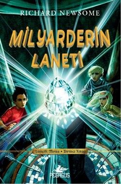 Lanetli Miras Birinci Kitap : Milyarderin Laneti - Pegasus Yayınları Kitap