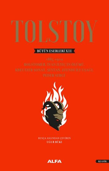 Tolstoy Bütün Eserleri 12 - 1885-1902 ( Ciltli ) - Alfa Yayınları Kitap