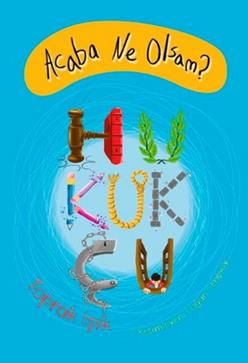 Acaba Ne Olsam? Hukukçu - Tudem Yayınları Kitap