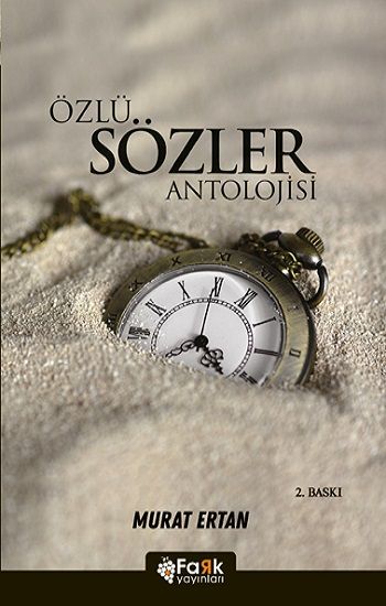 Özlü Sözler Antolojisi - Fark Yayınları Kitap