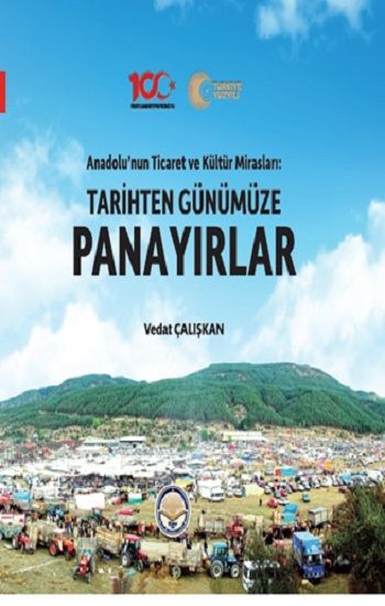 Tarihten Günümüze Panayırlar (Ciltli) - Tiav Kitap