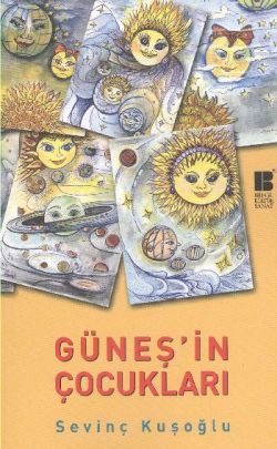 Güneş’in Çocukları - Bilge Kültür Sanat Kitap