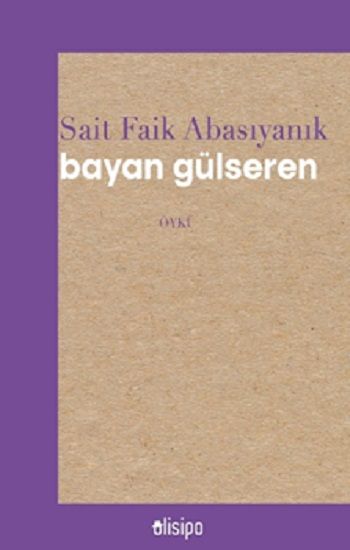 Bayan Gülseren - Olisipo Yayınevi Kitap