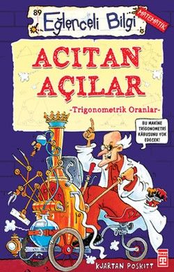Acıtan Açılar Kjartan Poskitt Türkçe çocuk kitabı kapağı