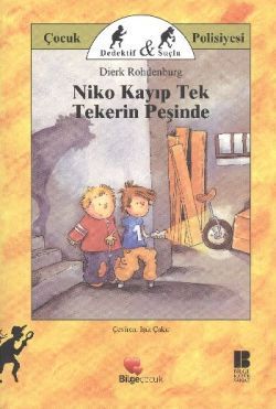 Niko Kayıp Tek Tekerin Peşinde - Bilge Kültür Sanat Kitap