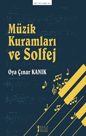 Müzik Kuramları Ve Solfej - Müzik Eğitimi Yayınları Kitap