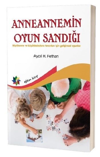 Anneannemin Oyun Sandığı - Eğiten Kitap Kitap