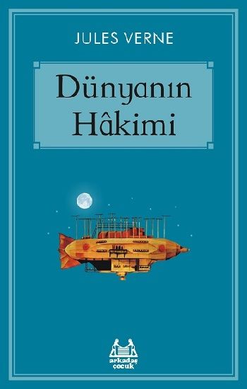 Dünyanın Hakimi - Arkadaş Yayınları Kitap