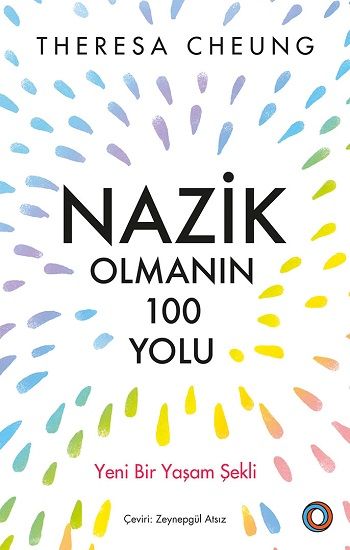 Nazik Olmanın 100 Yolu - Orenda Kitap