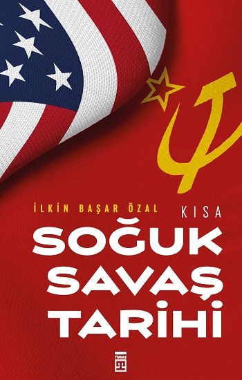 Kısa Soğuk Savaş Tarihi - Timaş Yayınları Kitap