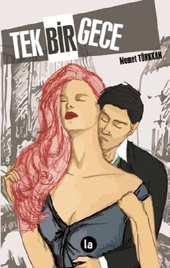 Tek Bir Gece - La Kitap Yayınları Kitap