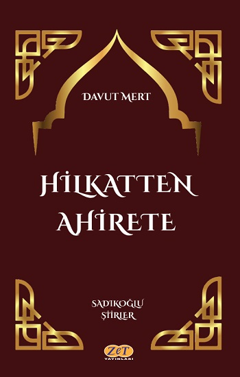 Hilkatten Ahirete - Zet Yayınları Kitap