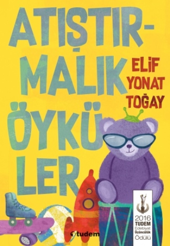 Atıştırmalık Öyküler - Tudem Yayınları Kitap
