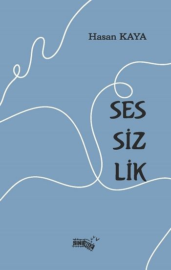 Sessizlik - Sınırsız Kitap Kitap