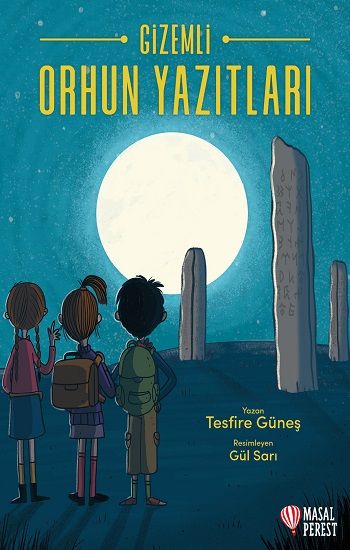 Gizemli Orhun Yazıtları - Masalperest Özel Ürün Kitap