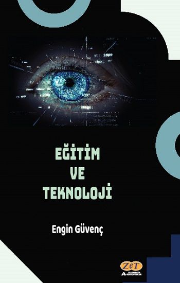 Eğitim ve Teknoloji - Zet Akademi Yayınları Kitap